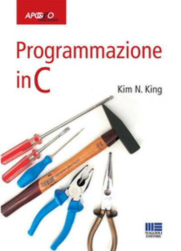 Programmazione in C - Kim N. King