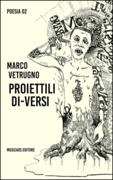 Proiettili di-versi - Marco Vetrugno