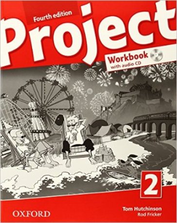 Project 2. Workbook. Per la Scuola media. Con CD-ROM. Con espansione online