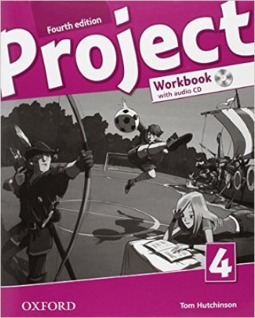 Project 4th. Workbook. Per la Scuola media. Con CD. Con espansione online. 4.