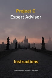 Project C Expert Advisor Instructions