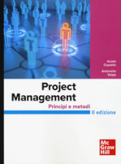 Project Management. Principi e metodi