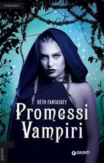Promessi vampiri - Beth Fantaskey