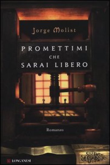 Promettimi che sarai libero - Jorge Molist