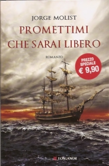 Promettimi che sarai libero - Jorge Molist