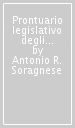 Prontuario legislativo degli impianti tecnici. Leggi 46/1990, 10/1991, DL 626/1994 e 242/1996