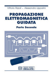 Propagazione elettromagnetica guidata. 2.