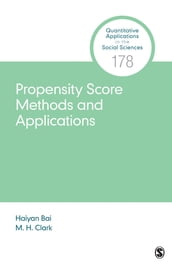 Propensity Score Methods and Applications