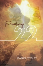 Prophecy 22