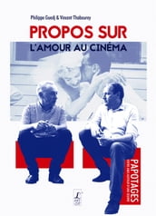 Propos sur l amour au cinéma