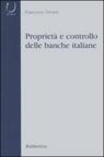 Proprietà e controllo delle banche italiane - Francesco Trivieri