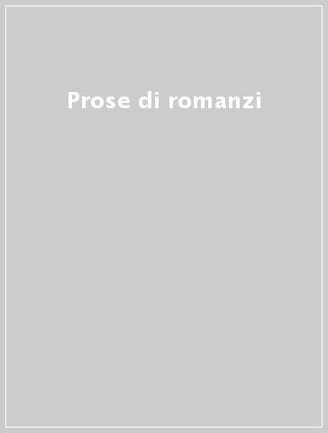 Prose di romanzi