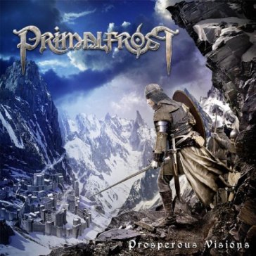 Prosperous visions - PRIMALFROST