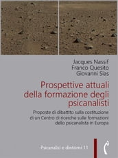 Prospettive attuali della formazione degli psicanalisti