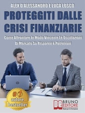 Proteggiti Dalle Crisi Finanziarie