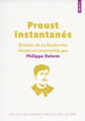 Proust. Instantanés