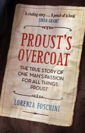 Proust s Overcoat