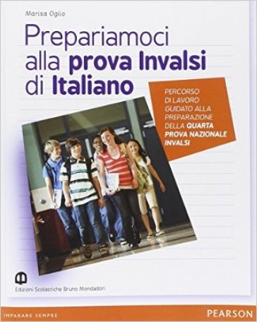 Prove INVALSI italiano. Con espansione online. Per la 3ª classe della Scuola media - Marisa Oglio
