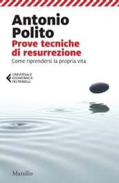 Prove tecniche di resurrezione