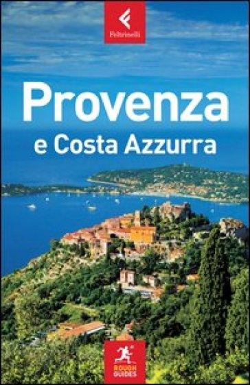 Provenza e Costa Azzurra - Neville Walker - Greg Ward