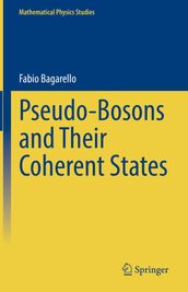 Pseudo-Bosons and Their Coherent States