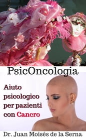 PsicOncologia: Aiuto psicologico per pazienti con Cancro