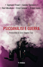 Psicoanalisi e guerra