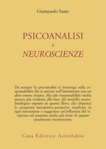 Psicoanalisi e neuroscienze - Gianpaolo Sasso