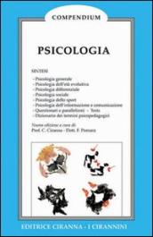 Psicologia. Dalla psicologia generale alla psicologia dell età evolutiva, differenziale, sociale, dello sport...