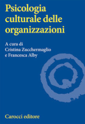 Psicologia culturale delle organizzazioni