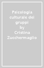 Psicologia culturale dei gruppi