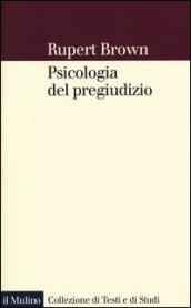 Psicologia del pregiudizio