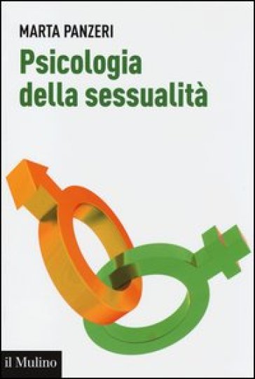 Psicologia della sessualità - Panzeri Marta