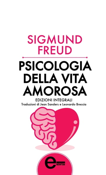Psicologia della vita amorosa - Freud Sigmund