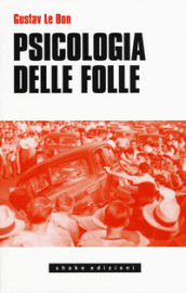 Psicologia delle folle