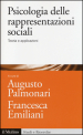 Psicologia delle rappresentazioni sociali. Teoria e applicazioni