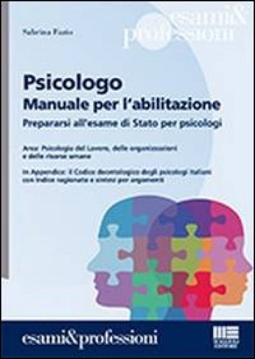 Psicologo. Manuale per l'abilitazione - Sabrina Fazio