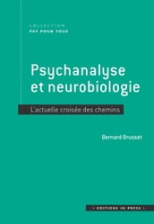 Psychanalyse et neurobiologie