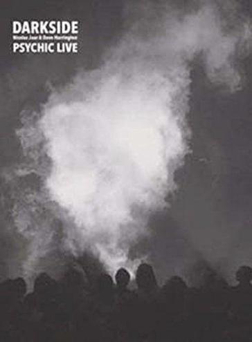 Psychic live dvd - DARKSIDE
