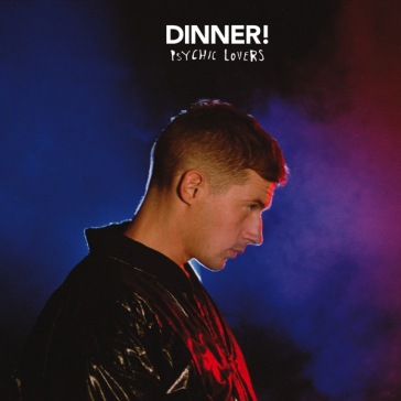 Psychic lovers - DINNER