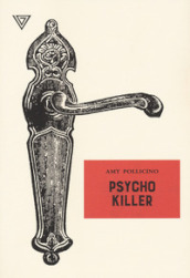 Psycho killer