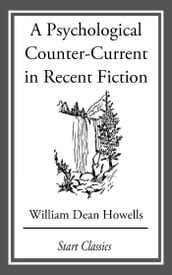 A Psychological Counter-Current in Recent Fiction