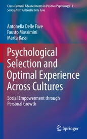 Psychological Selection and Optimal Experience Across Cultures