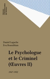 Le Psychologue et le Criminel (Œuvres II)
