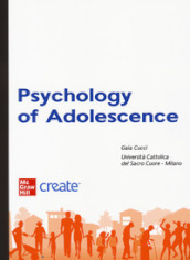 Psychology of adolescence. Con e-book