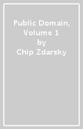 Public Domain, Volume 1