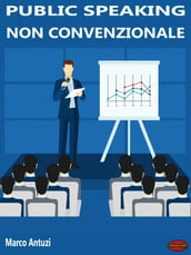 Public Speaking non convenzionale