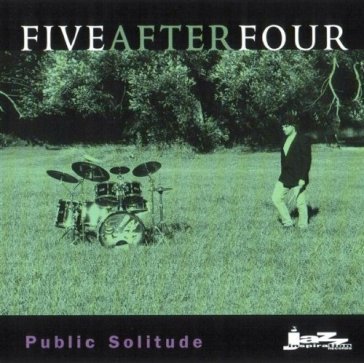 Public solitude - FIVE AFTER FOUR