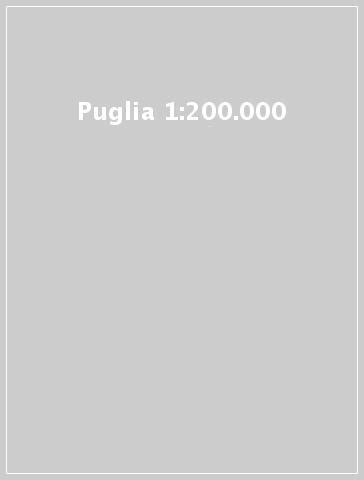 Puglia 1:200.000