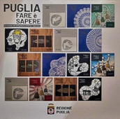 Puglia. Fare è sapere. Eccellenze dell artigianato artistico regionale. Ediz. italiana e inglese